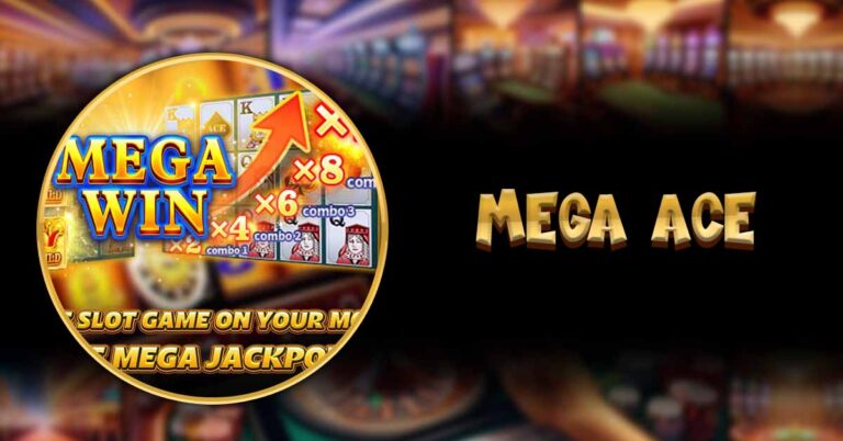 Mega Ace Thrills – Top Online Slot Casino Fun