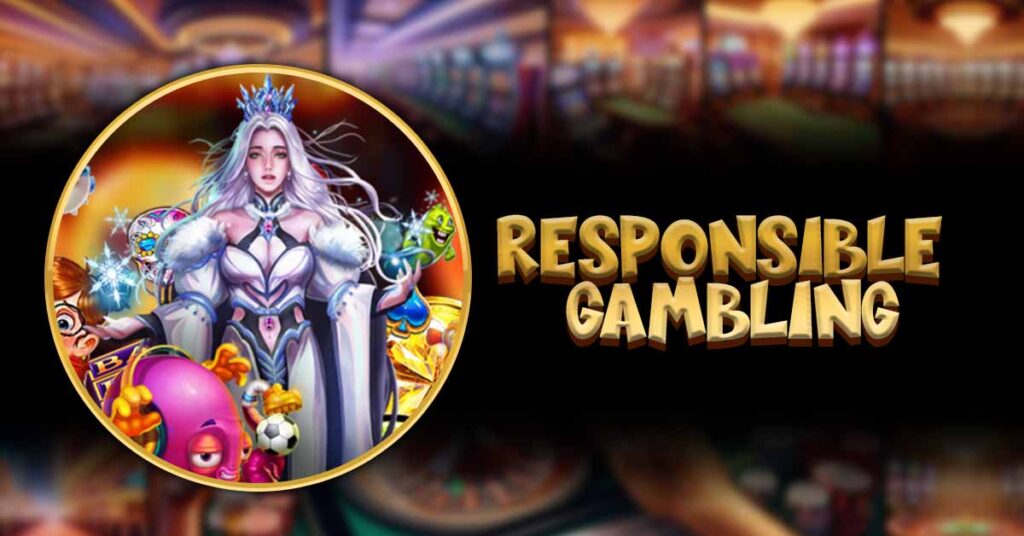 Responsible Gambling