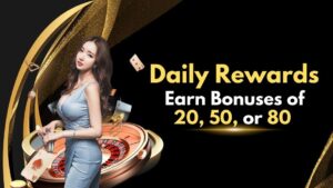 Daily Rewards Earn Bonuses of 20 50 or 80